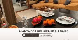 OBAGÖL ALANYA KİRALIK 1+1 LÜKS EŞYALI UZUN DÖNEM KİRALIK 1+1 DAİRE